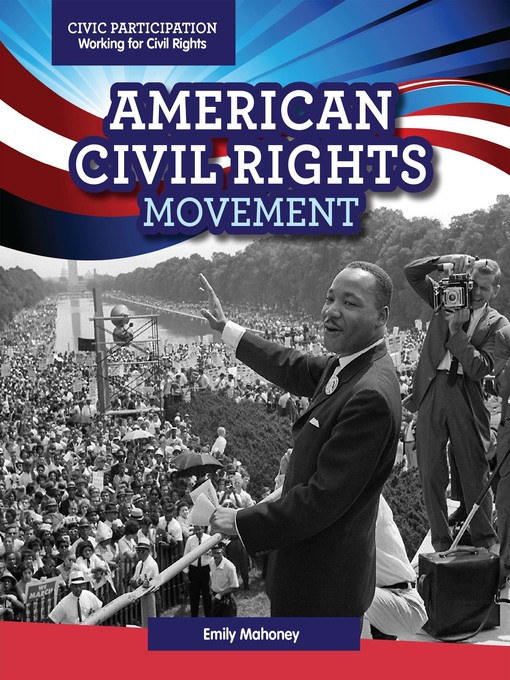 Title details for American Civil Rights Movement by Emily Mahoney - Available